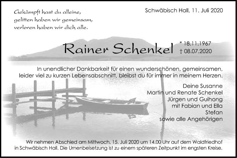  Traueranzeige für Rainer Schenkel vom 11.07.2020 aus Haller Tagblatt