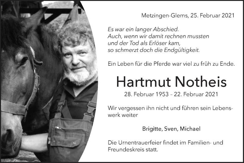  Traueranzeige für Hartmut Notheis vom 25.02.2021 aus Metzinger-Uracher Volksblatt