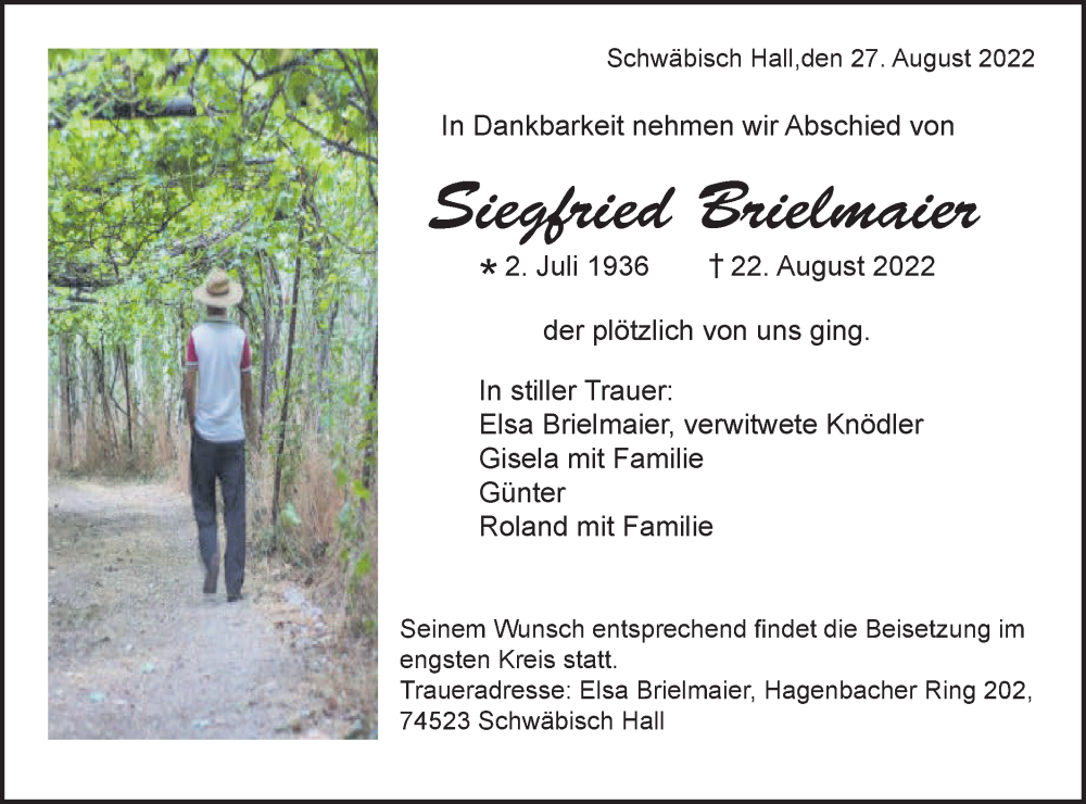  Traueranzeige für Siegfried Brielmaier vom 27.08.2022 aus Haller Tagblatt